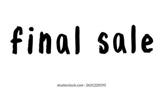 Venda final lettering Palavra manuscrita Caligrafia moderna pincel Modelo para anúncio de marketing, impressão, web, banner, cartaz, folheto Ilustração de tinta