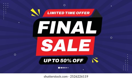 Venda final Tempo limitado Oferta até 50% Off Eye-Catching Venda Banner Templates com negrito Elemento Formas em Amarelo, Preto, Branco, Vermelho e Roxo Perfeito para deslumbrante Venda Fundos e Promoção