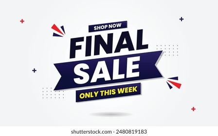 Final Sale Only This Week Shop Now Get your hands on exclusive deals with this vibrant banner template design.