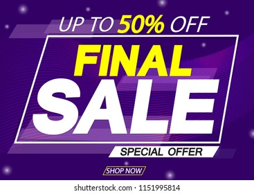 Final Sale poster design template, up to 50% off, special offer, vector illustration
