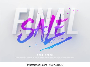 Final sale poster or flyer design. 3D word final with brushed word sale on it. Vector illustration