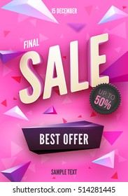 Final sale poster or flyer design. 3D word Sale on colorful background. Vector illustration