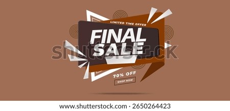 Final Sale Promotional Banner with Bold White Text on Angled Dark-Brown Speech Bubble, Limited Time Offer, 70 OFF Highlighted with Stylized Shapes on Terracotta Background