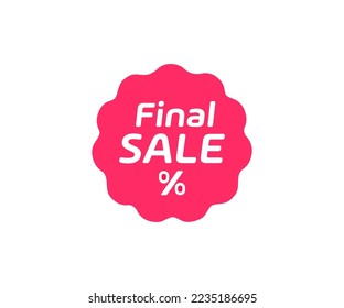 Final Sale quality label of sticker logo design. Best offer for sale. Labels for promotion, advertising, marketing and shopping. Special offer, discount, shop vector design and illustration.