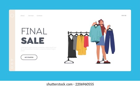 Final Sale, Shopping Time Landing Page Template. Young Woman Choosing New Fashioned Clothes in Store. Girl Buying Garment Standing near Hanger in Apparel Boutique in Mall. Cartoon Vector Illustration