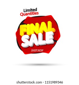 Final Sale tag, bubble banner design template, app icon, vector illustration