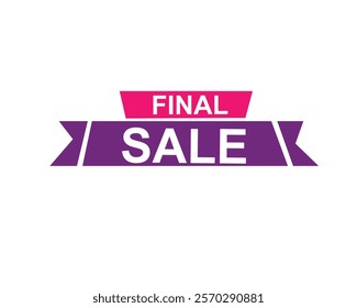 Final Sale text label, super sale