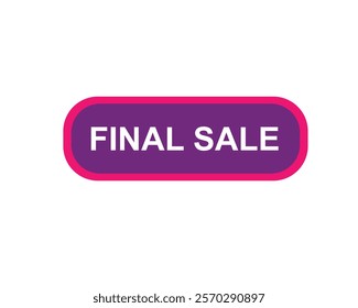 Final Sale text label, super sale