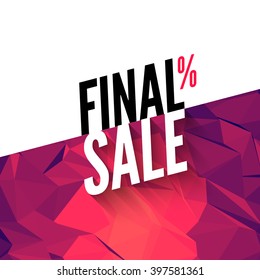 Final sale vector banner background. Promotional marketing poster. Final sale background for market shop store.