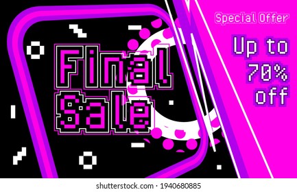 Final Sale - Vector banner template design. Special offer discount banner, pixel art for advertising.