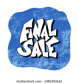 Final sale. Vector promotion concept. Banner template design with quote.