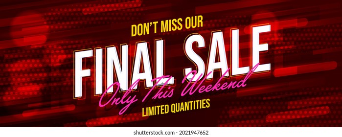 Final sale website header template with red motion design. Dont miss weekend discount promotion. Online shopping and ecommerce. Shop store advertisement campaign. Vector illustration