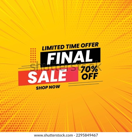 final sale yellow banner with offer details,Special offer final sale banner with shadow on yellow background, up to 70% off.Vector illustration.Big sale special offer,Final Sale banner template design