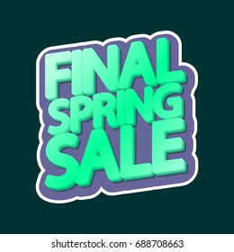 Final Spring Sale, isolated sticker, banner design template, vector illustration