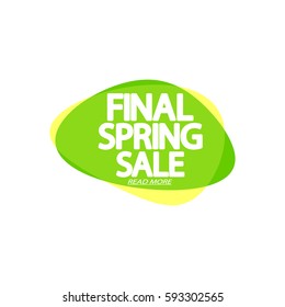 Final Spring Sale, speech bubble banner, element design template, app icon, vector illustration