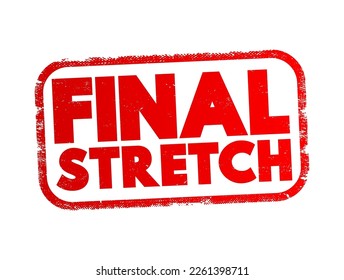 Final Stretch text stamp, concept background