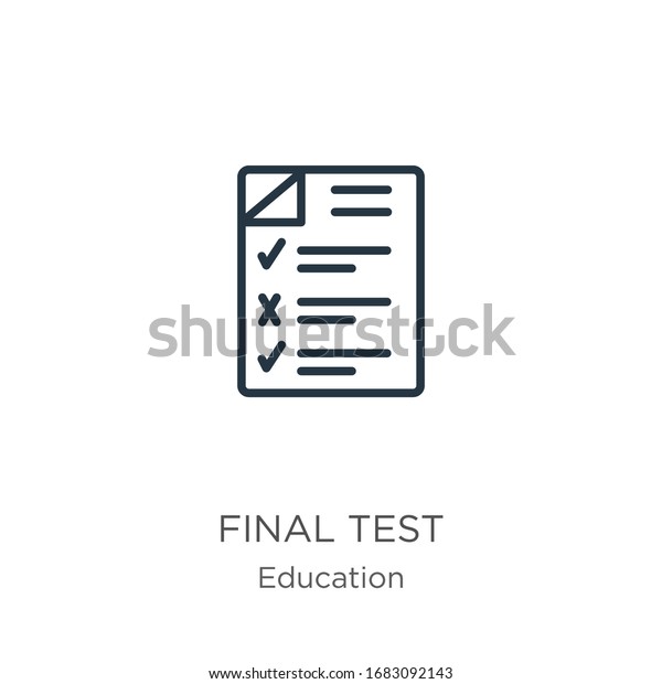 Final Test Icon Thin Linear Final Stock Vector (Royalty Free ...