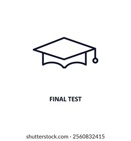 final test outline icon.  Thin line icon from education collection. Editable vector isolated on white background