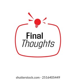 final thoughts text information sign	