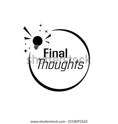 final thoughts text information sign	