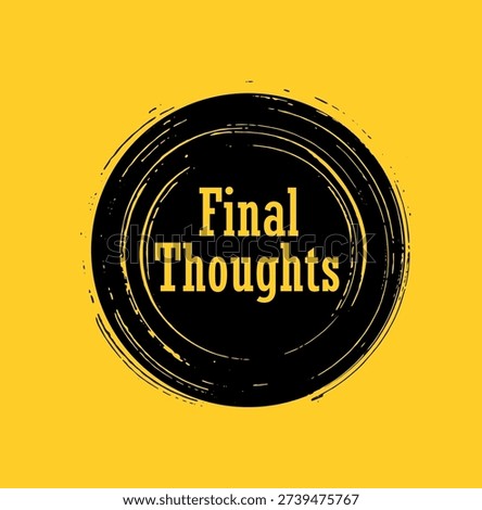final thoughts text on white