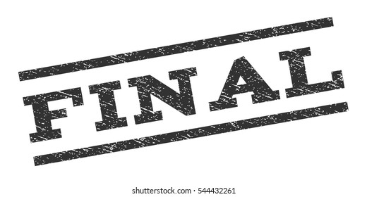 Final watermark stamp. Text caption between parallel lines with grunge design style. Rubber seal stamp with dirty texture. Vector gray color ink imprint on a white background.