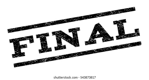 Final watermark stamp. Text tag between parallel lines with grunge design style. Rubber seal stamp with unclean texture. Vector black color ink imprint on a white background.