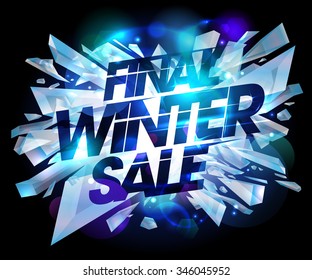 Final winter sale design with explosion pieces of ice