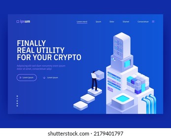 Finally real utility for your crypto isometric vector image on blue background. Blockchain in business. Services organization and apps. Web banner with space for text. Composition with 3d components