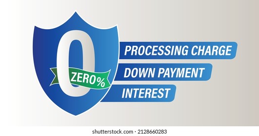 finance abstract, 'Zero processing fees, zero down payment, zero interest' vector icon. blue in color