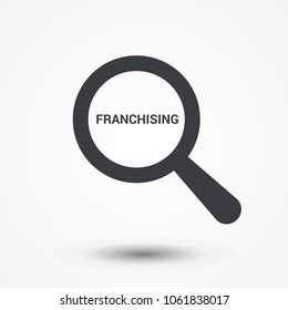 Finance Concept: Magnifying Optical Glass With Words Franchising. Vector illustration