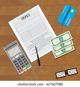 Finance tax and credit card machine, accounting business on wooden table. Vector illustration
