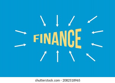 Finance typography on blue background design.  Finance text poster, banner, and t-shirt design 
