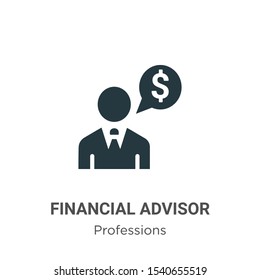 Financial advisor vector icon on white background. Flat vector financial advisor icon symbol sign from modern professions collection for mobile concept and web apps design.