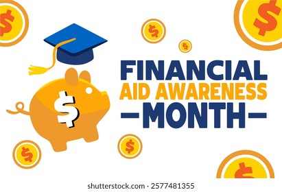 financial aid awareness month for everyone's financial health