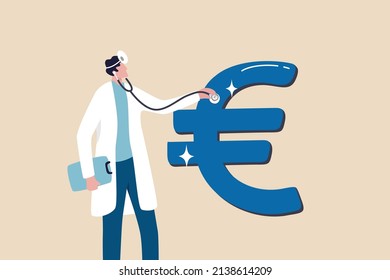 Financial analyst to check for Europe economy, debt or currency, investment analysis or analyze expense and cost concept, smart doctor with stethoscope to listen and analyze Euro money symbol.