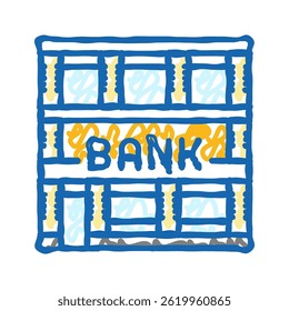 financial bank building doodle icon sketch vector. financial bank building sign. isolated symbol illustration