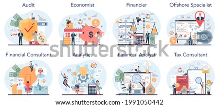 Financial or business profession set. Financial operations and commercial transactions. Audit, economist, tax or financial consultant and analyst offshore specialist. Vector illustration