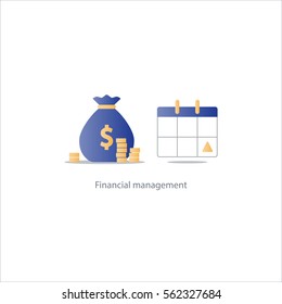 Financial Calendar, Budget Plan, Payment Schedule, Tax Pay Day, Monthly Installment, Time Period, Annual Money Income, Vector Illustration Icon