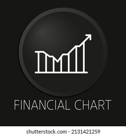 Gráfico financiero icono de línea vectorial mínima en botón 3D aislado en fondo negro. Vector Premium.
