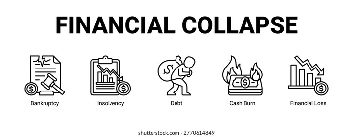 Financial Collapse web banner icon concept, with Bankruptcy, Insolvency, Debt, Cash Burn.