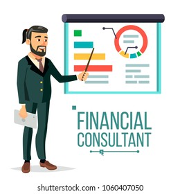 Financial Consultant Vector. Businessman With Blackboard. Professional Support. Research Graphs Market. Business Management. Diagrams, Charts Financial Reports. Isolated Flat Character Illustration

