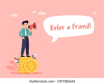 Financial Consulting Flat Vector Illustration. Refer a Friend. Marketing Campaign Prices. Marketer with Megaphone. Rich, Successful man on pile of coins.