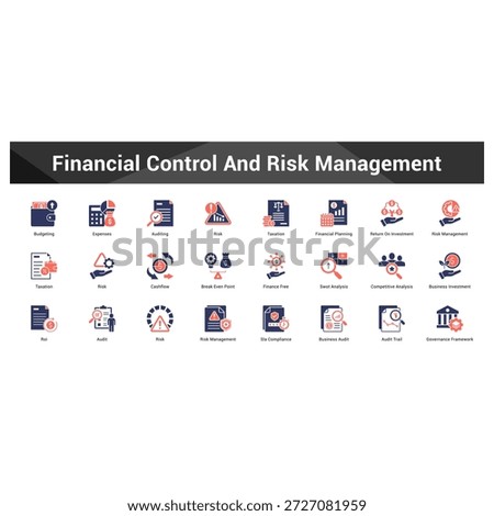 Financial Control And Risk Management Cohesive set of minimalist vector icons representing key ideas with visual clarity