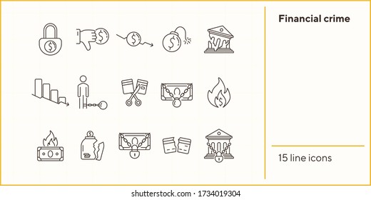 Financial crime icons. Set of line icons. Locked money, broken credit card, dollar dislike. Bankruptcy concept. Vector illustration can be used for topics like money, finance, banking