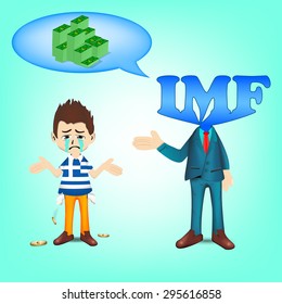 Financial Crisis in Greece, Greece man character have no money and IMF want to get money back