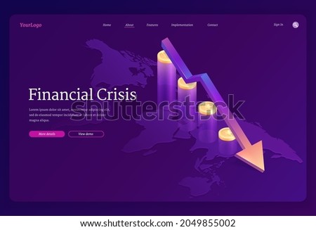 Financial crisis isometric landing page. Decline arrow chart at coins and world map. Stock market economy crash. Global finance problems with money, bankruptcy, recession graph, 3d Vector web banner