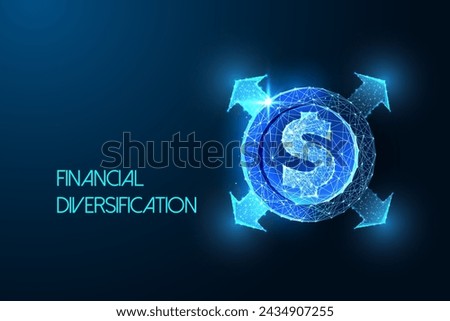 Financial Diversification, portofolio expansion futuristic concept with dollar coin and arrows in glowing low polygonal style on dark blue background. Modern abstract design vector illustration.