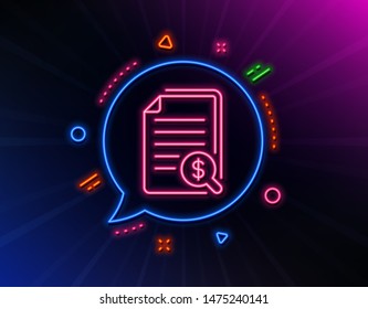 Financial documents line icon. Neon laser lights. Audit or accounting sign. Check finance symbol. Glow laser speech bubble. Neon lights chat bubble. Banner badge with financial documents icon. Vector
