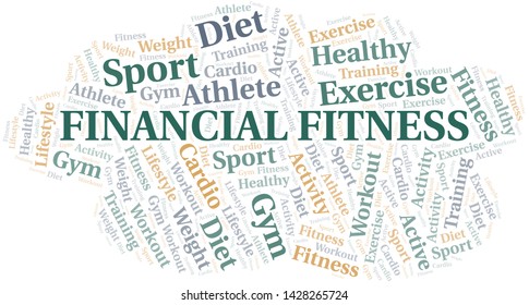 Financial Fitness word cloud. Wordcloud made with text only.